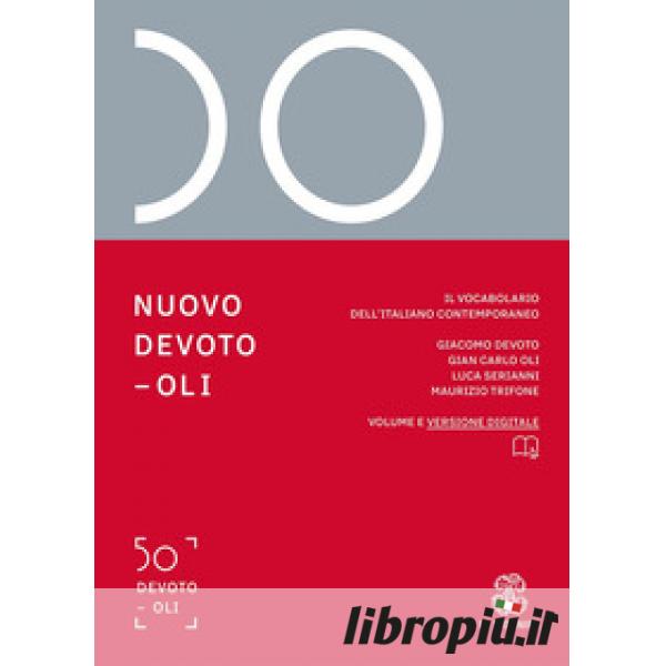 Libropiù.it  Nuovo Devoto-Oli. Il vocabolario dell'italiano contemporaneo  2022