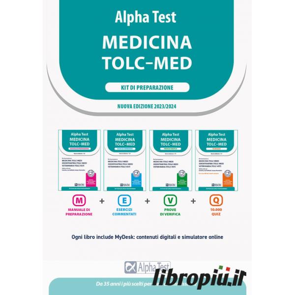 Libropiù.it  Alpha Test. Medicina TOLC-MED. Kit di preparazione 2023-2024