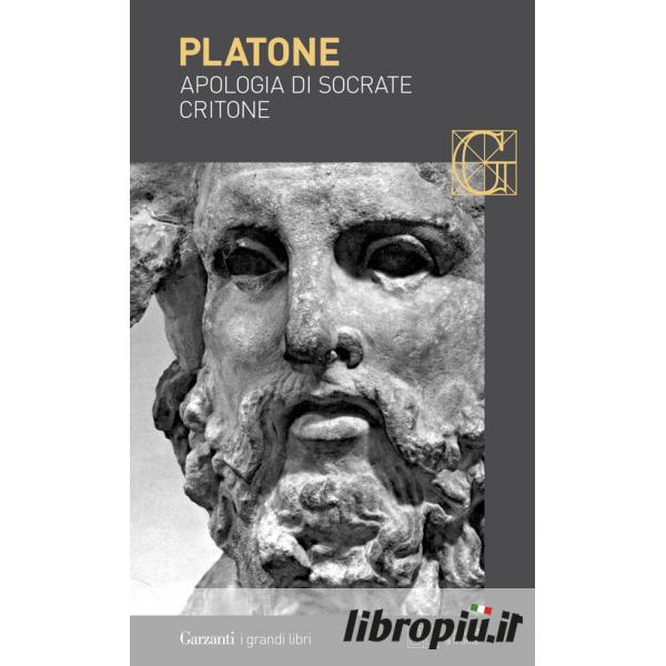 Apologia di Socrate Critone Testo greco a fronte Platone 